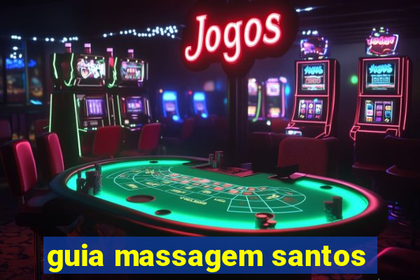 guia massagem santos